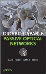 Gigabit–capable Passive Optical Networks - ISBN 9780470936870