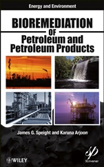 Bioremediation of Petroleum and Petroleum Products - ISBN 9780470938492