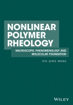 Nonlinear Polymer Rheology: Macroscopic Phenomenology and Molecular Foundation - ISBN 9780470946985