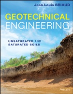 Geotechnical Engineering: Unsaturated and Saturated Soils - ISBN 9780470948569