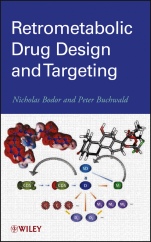 Retrometabolic Drug Design and Targeting - ISBN 9780470949450