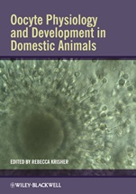 Oocyte Physiology and Development in Domestic Animals - ISBN 9780470959206