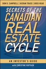 Secrets of the Canadian Real Estate Cycle: An Investors Guide - ISBN 9780470964712
