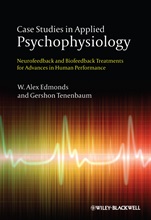 Case Studies in Applied Psychophysiology: Neurofeedback and Biofeedback Treatments for Advances in Human Performance - ISBN 9780470971734