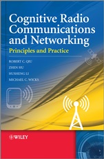 Cognitive Radio Communication and Networking: Principles and Practice - ISBN 9780470972090
