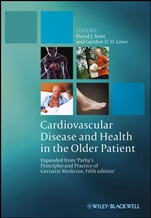 Cardiovascular Disease and Health in the Older Patient: Expanded from Pathys Principles and Practice of Geriatric Medicine, Fifth Edition - ISBN 9780470973721