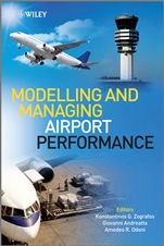 Modelling and Managing Airport Performance - ISBN 9780470974186