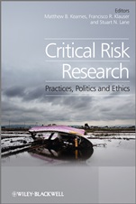 Critical Risk Research: Practices, Politics and Ethics - ISBN 9780470974872