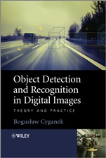Object Detection and Recognition in Digital Images: Theory and Practice - ISBN 9780470976371
