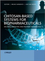 Chitosan–Based Systems for Biopharmaceuticals: Delivery, Targeting and Polymer Therapeutics - ISBN 9780470978320