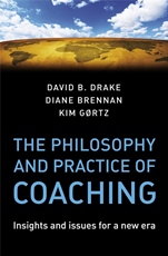The Philosophy and Practice of Coaching: Insights and issues for a new era - ISBN 9780470987216