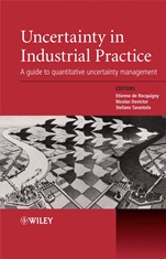 Uncertainty in Industrial Practice: A Guide to Quantitative Uncertainty Management - ISBN 9780470994474
