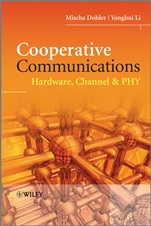 Cooperative Communications: Hardware, Channel and PHY - ISBN 9780470997680