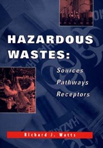 Hazardous Wastes: Sources, Pathways, Receptors - ISBN 9780471002383