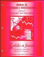 Saldo a favor: Intermediate Spanish for the World of Business Workbook - ISBN 9780471007425