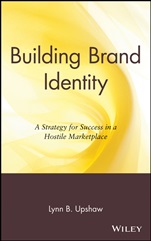 Building Brand Identity: A Strategy for Success in a Hostile Marketplace - ISBN 9780471042204