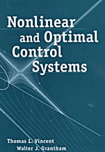 Nonlinear and Optimal Control Systems - ISBN 9780471042358