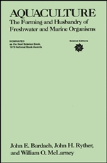 Aquaculture: The Farming and Husbandry of Freshwater and Marine Organisms - ISBN 9780471048268