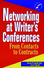 Networking at Writers Conferences: From Contacts to Contracts - ISBN 9780471055228