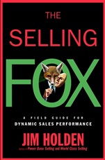 The Selling Fox: A Field Guide for Dynamic Sales Performance - ISBN 9780471061809