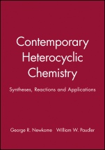 Contemporary Heterocyclic Chemistry: Syntheses, Reactions and Applications - ISBN 9780471062790