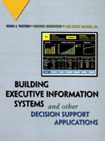Building Executive Information Systems and Other Decision Support Applications - ISBN 9780471069300