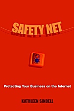 Safety Net: Protecting Your Business on the Internet - ISBN 9780471079620