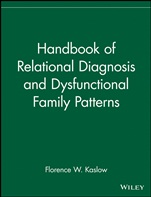 Handbook of Relational Diagnosis and Dysfunctional Family Patterns - ISBN 9780471080787