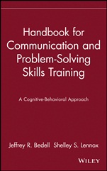 Handbook for Communication and Problem–Solving Skills Training: A Cognitive–Behavioral Approach - ISBN 9780471082507