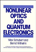 Nonlinear Optics and Quantum Electronics - ISBN 9780471088073