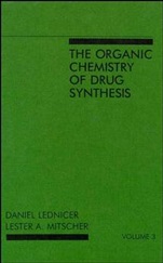 The Organic Chemistry of Drug Synthesis - ISBN 9780471092506