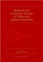 Methods for Computer Design of Diffractive Optical Elements - ISBN 9780471095330