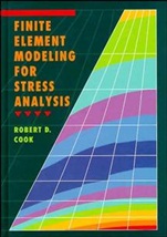 Finite Element Modeling for Stress Analysis - ISBN 9780471107743