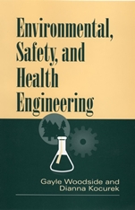 Environmental, Safety, and Health Engineering - ISBN 9780471109327