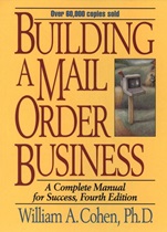 Building a Mail Order Business: A Complete Manual for Success - ISBN 9780471109464