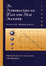 An Introduction to Mass and Heat Transfer: Principles of Analysis and Design - ISBN 9780471111764