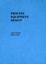 Process Equipment Design: Vessel Design - ISBN 9780471113195