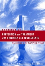 Handbook of Prevention and Treatment with Children and Adolescents: Intervention in the Real World Context - ISBN 9780471114550