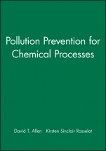 Pollution Prevention for Chemical Processes - ISBN 9780471115878