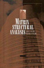 Matrix Structural Analysis - ISBN 9780471123248