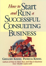 How to Start and Run a Successful Consulting Business - ISBN 9780471125440