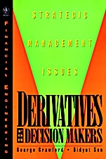 Derivatives for Decision Makers: Strategic Management Issues - ISBN 9780471129943