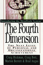 The Fourth Dimension: The Next Level of Personal and Organizational Achievement - ISBN 9780471132806