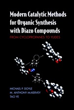 Modern Catalytic Methods for Organic Synthesis with Diazo Compounds: From Cyclopropanes to Ylides - ISBN 9780471135562