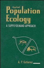 Applied Population Ecology: A Supply–Demand Approach - ISBN 9780471135869