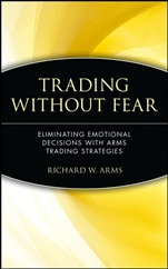 Trading Without Fear: Eliminating Emotional Decisions with Arms Trading Strategies - ISBN 9780471137481
