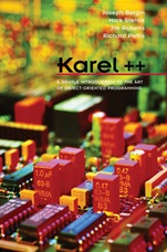 Karel++: A Gentle Introduction to the Art of Object–Oriented Programming - ISBN 9780471138099