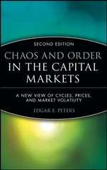 Chaos and Order in the Capital Markets: A New View of Cycles, Prices, and Market Volatility - ISBN 9780471139386