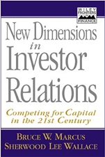 New Dimensions in Investor Relations: Competing for Capital in the 21st Century - ISBN 9780471141532
