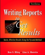 Writing Reports to Get Results: Quick, Effective Results Using the Pyramid Method - ISBN 9780471143420